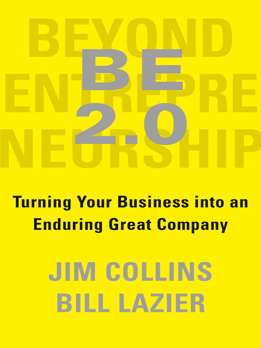 Title details for BE 2.0 (Beyond Entrepreneurship 2.0) by Jim Collins - Wait list